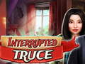 Ойын Interrupted truce
