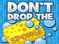Ойын Don't Drop the Sponge