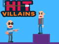 Ойын Hit Villains