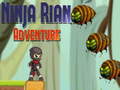 Ойын Ninja Rian Adventure