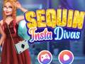 Ойын Sequin Insta Divas