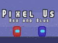Ойын Pixel Us Red and Blue
