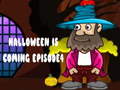 Ойын Halloween Is Coming Episode4