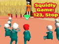 Ойын Squidly Game: 123, Stop