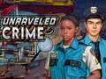 Ойын Unraveled Crime