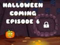 Ойын Halloween is Coming Episode 6