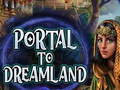 Ойын Portal To Dreamland