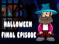 Ойын Halloween Final Episode