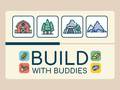 Ойын Build With Buddies
