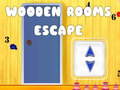 Ойын Wooden Rooms Escape