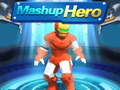 Ойын Mashup Hero