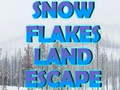 Ойын Snow Flakes Land Escape