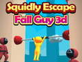Ойын Squidly Escape Fall Guy 3D