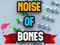 Ойын Noise Of Bones
