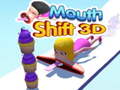 Ойын Mouth Shift 3D