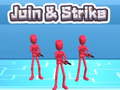 Ойын Join & Strike 