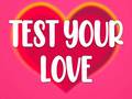 Ойын Test Your Love
