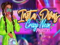 Ойын Insta Divas Crazy Neon Party