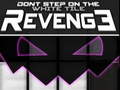 Ойын Dont Step on the White Tile Revenge
