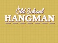 Ойын Old School Hangman
