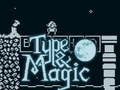 Ойын Type & Magic