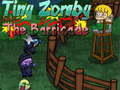 Ойын Tiny Zombie The Barricade