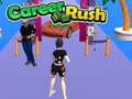 Ойын Career Rush