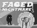 Ойын Faded Nightmare