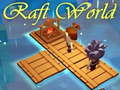 Ойын Raft World