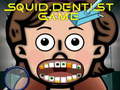 Ойын Squid Dentist Game