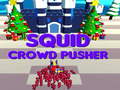 Ойын Squid Crowd Pusher