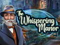 Ойын The Whispering Manor