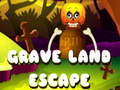 Ойын Grave Land Escape