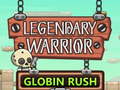 Ойын Legendary Warrior Globlin Rush
