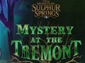 Ойын Mystery at the Tremont