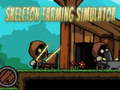 Ойын Skeleton Farming Simulator
