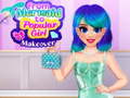 Ойын From Mermaid to Popular Girl 