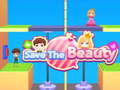 Ойын Save The Beauty