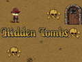 Ойын Hidden Tombs