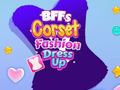 Ойын BFFs Corset Fashion Dress Up