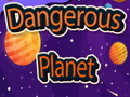 Ойын Dangerous Planet