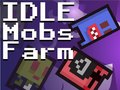 Ойын Idle Mobs Farm