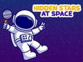 Ойын Find Hidden Stars at Space