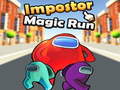 Ойын Impostor Magic Run