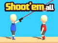 Ойын Shoot'Em All