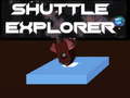 Ойын Shuttle Explorer