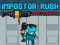 Ойын Impostor Rush: Rocket Launcher