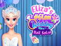 Ойын Eliza's #Glam Wedding Nail Salon