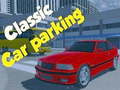 Ойын Classic Car Parking 