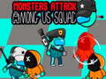 Ойын Monsters Attack Impostor Squad